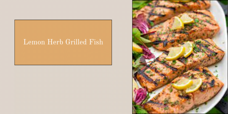 Lemon Herb Grilled Fish