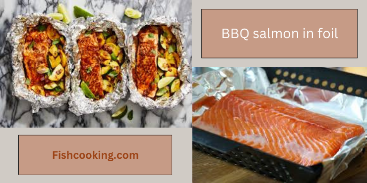 bbq salmon in foil