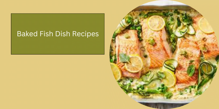 Baked Fish Dish