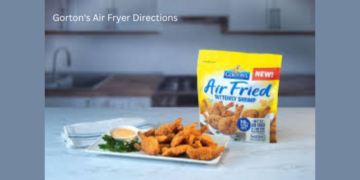 Gorton's Air Fryer Directions