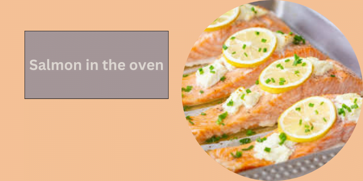 salmon in the oven