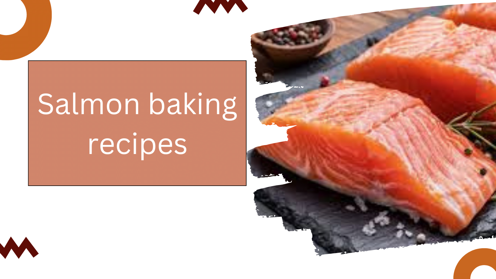 salmon baking recipes