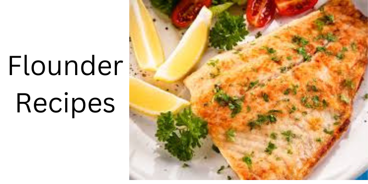 Flounder Recipes