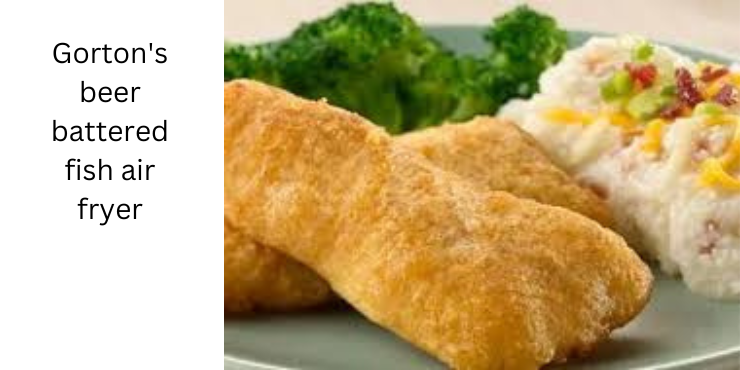 gorton's beer battered fish air fryer