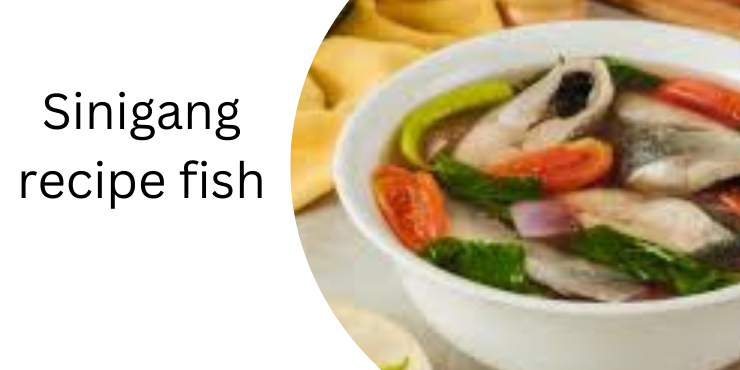 sinigang recipe fish