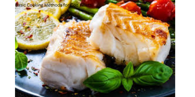 recipe for cod fillets