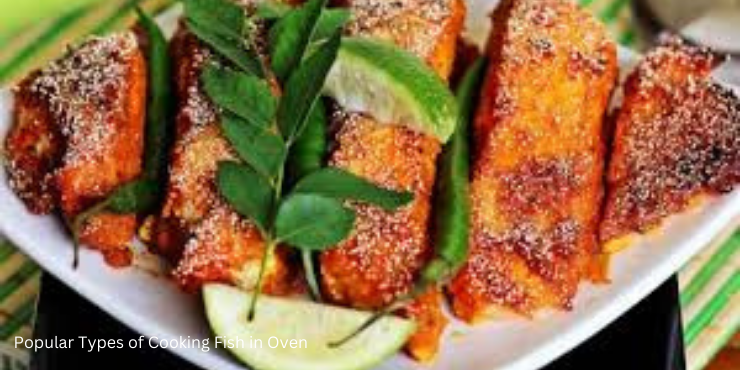 Popular Types of Cooking Fish in Oven