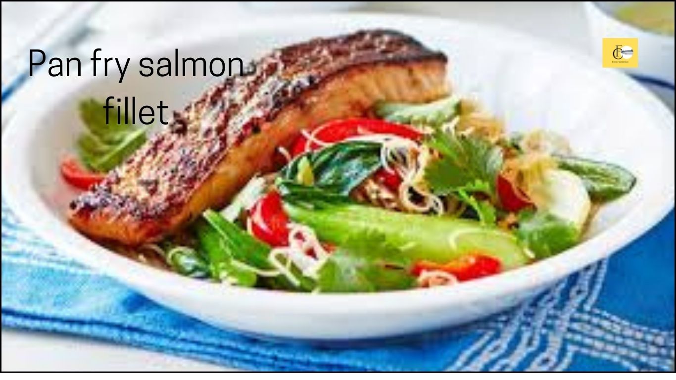 pan fry salmon fillet